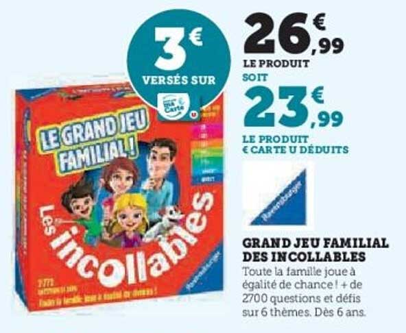 LE GRAND JEU FAMILIAL ! Les incollables