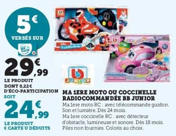 MA 1ERE MOTO OU COCCINELLE RADIOCOMMANDÉE BB JUNIOR