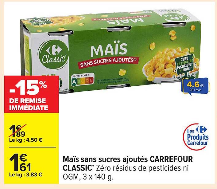 Maïs sans sucres ajoutés CARREFOUR CLASSIC'