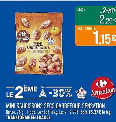 MINI SAUCISSONS SECS CARREFOUR SENSATION