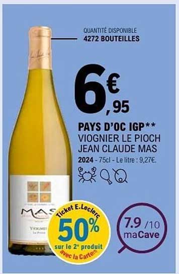 PAYS D'OC IGP** VIOGNIER LE PIOCH JEAN CLAUDE MAS