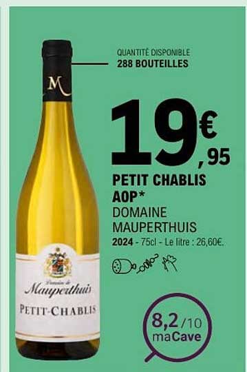 PETIT CHABLIS AOP* DOMAINE MAUPERTHUIS