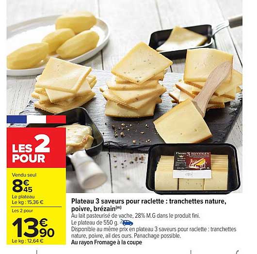 Plateau 3 saveurs pour raclette : tranches nature, poivre, brézain