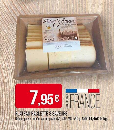 PLATEAU RACLETTE 3 SAVEURS