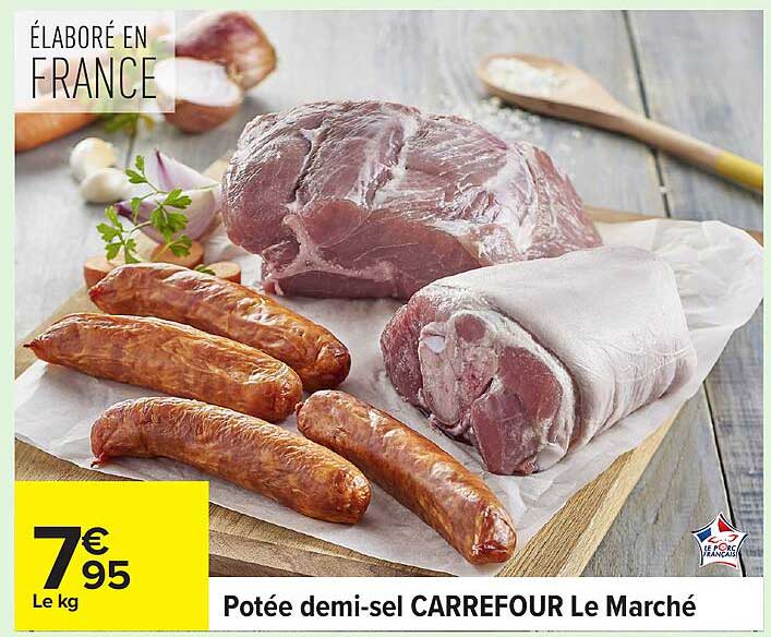 Potée demi-sel CARREFOUR Le Marché