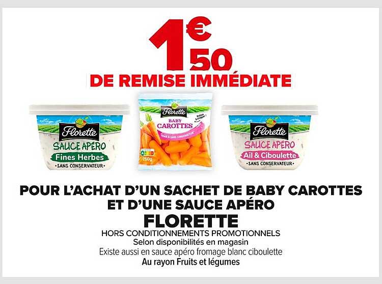 Pour l'achat d'un sachet de baby carottes et d'une sauce apéro