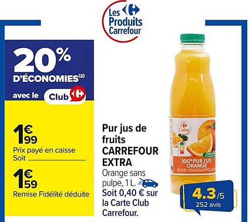 Pur jus de fruits CARREFOUR EXTRA