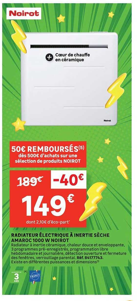 RADIATEUR ÉLECTRIQUE À INERTIE SÈCHE AMAROC 1000 W NOIROT