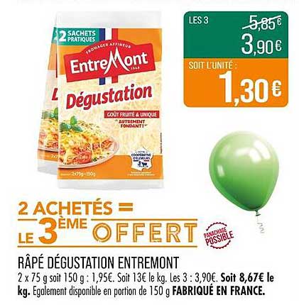 RÂPE DÉGUSTATION ENTREMONT