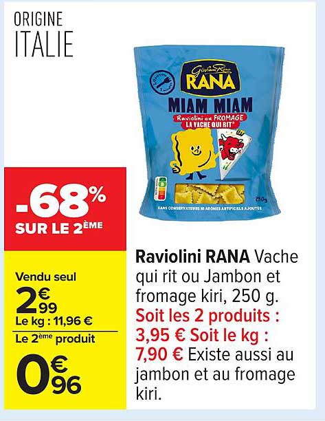 Raviolini RANA Vache qui rit ou Jambon et fromage kiri, 250 g.