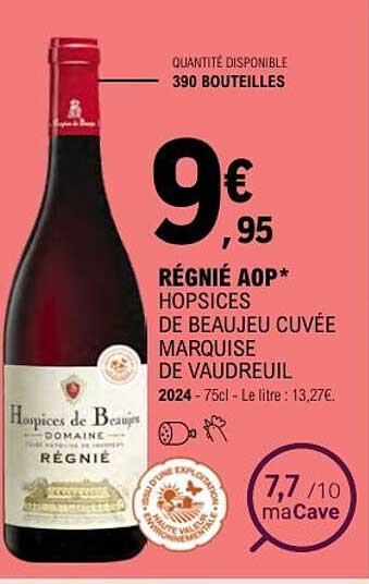 RÉGNIÉ AOP* HOSPICES DE BEAUJEU CUVÉE MARQUISE DE VAUDREUIL