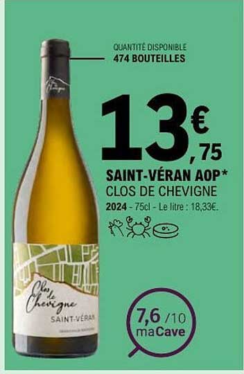 SAINT-VÉRAN AOP* CLOS DE CHEVIGNE