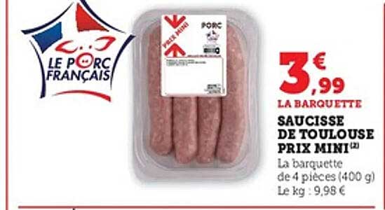 SAUCISSE DE TOULOUSE PRIX MINI