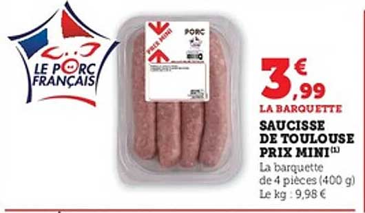 Saucisse de Toulouse Prix Mini