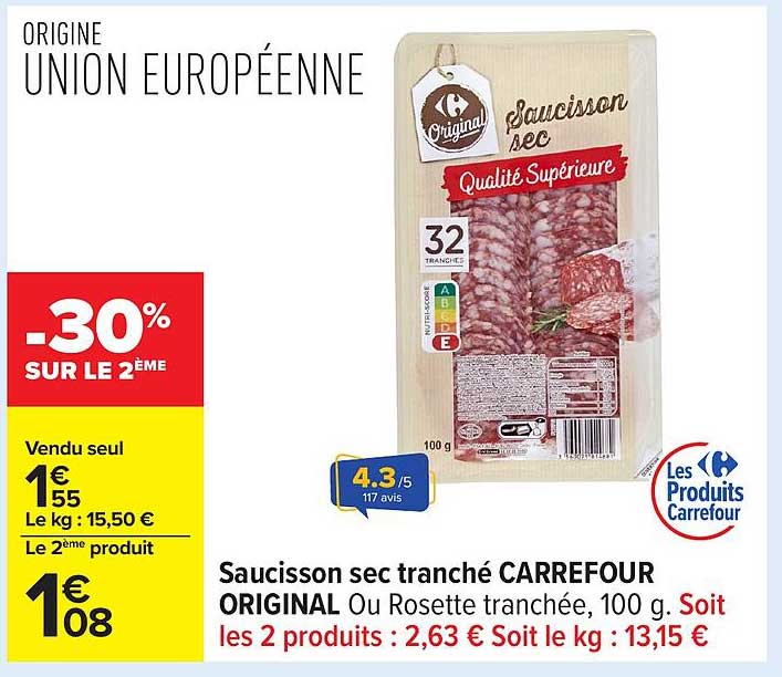Saucisson sec tranché CARREFOUR ORIGINAL Ou Rosette tranchée, 100 g.