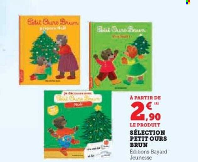 SÉLECTION PETIT OURS BRUN