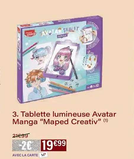 Tablette lumineuse Avatar Manga “Maped Creativ”