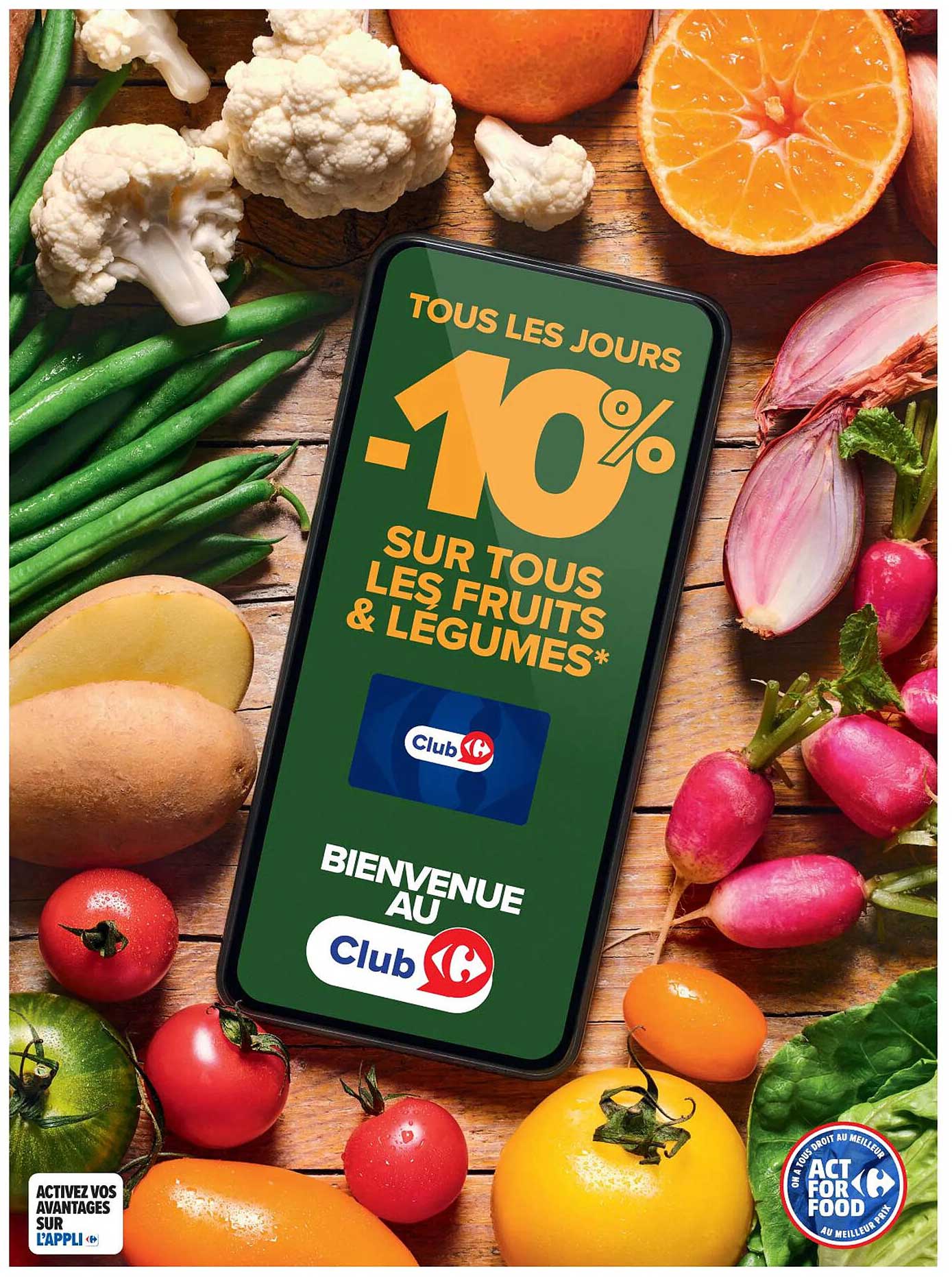 Tous les jours -10% sur tous les fruits & légumes*