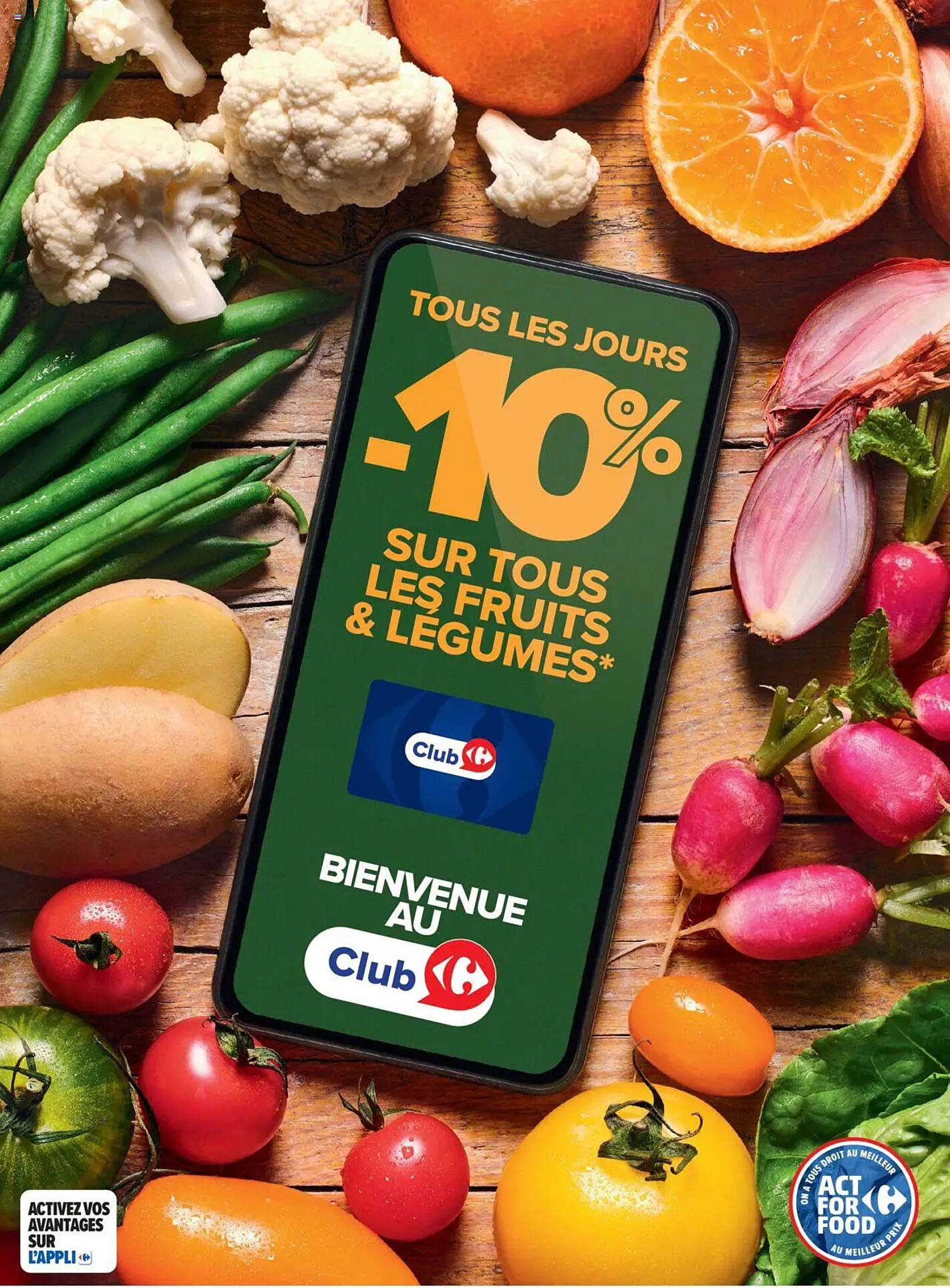 Tous les jours -10% sur tous les fruits & légumes*