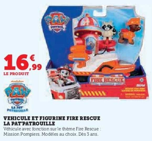 Véhicule et Figurine Fire Rescue La Pat'Patrouille