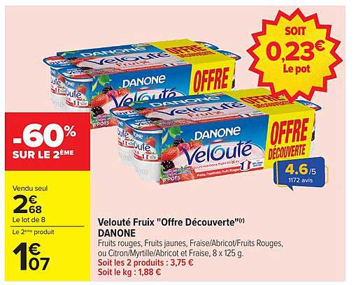 Velouté Fruix "Offre Découverte"(r) DANONE
