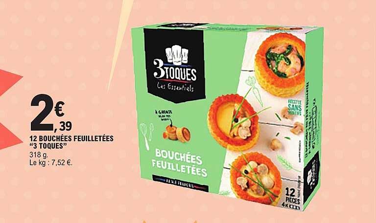 12 BOUCHÉES FEUILLETÉES "3 TOQUES"