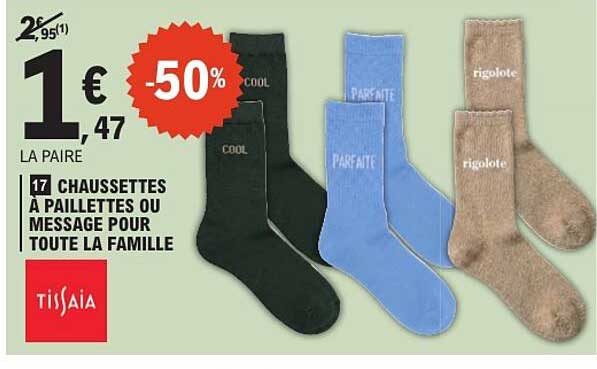 17 CHAUSSETTES A PAILLETTES OU MESSAGE POUR TOUTE LA FAMILLE