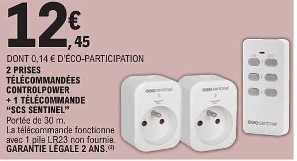 2 prises télécommandées contrôlpower + 1 télécommande “SCS SENTINEL”