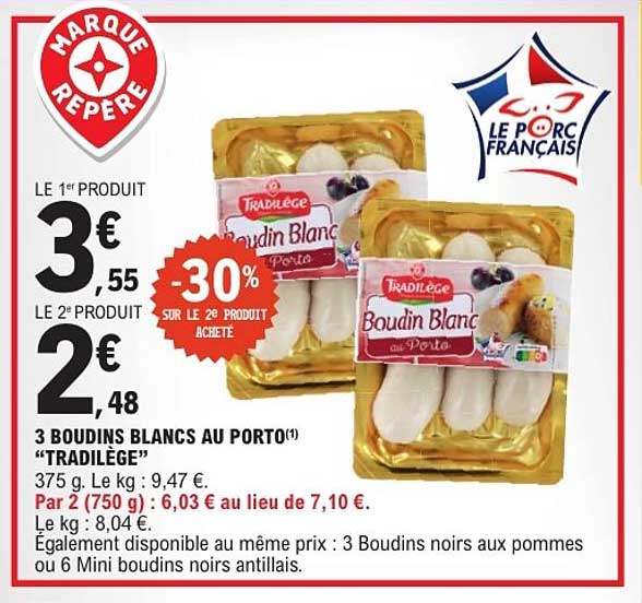 3 BOUDINS BLANCS AU PORTO “TRADILEGE”