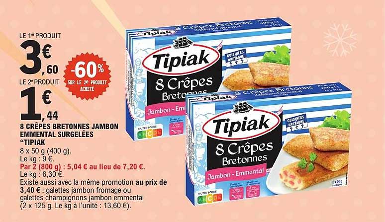 8 CRÊPES BRETONNES JAMBON EMMENTAL SURGELÉES "TIPIAK"