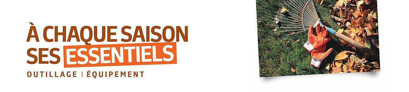 À CHAQUE SAISON SES ESSENTIELS