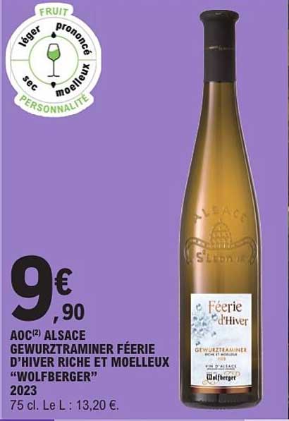AOC ALSACE GEWURZTRAMINER FÉERIE D'HIVER RICHE ET MOELLEUX “WOLFBERGER” 2023
