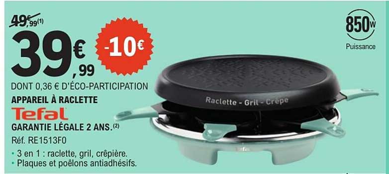 APPAREIL À RACLETTE Tefal
