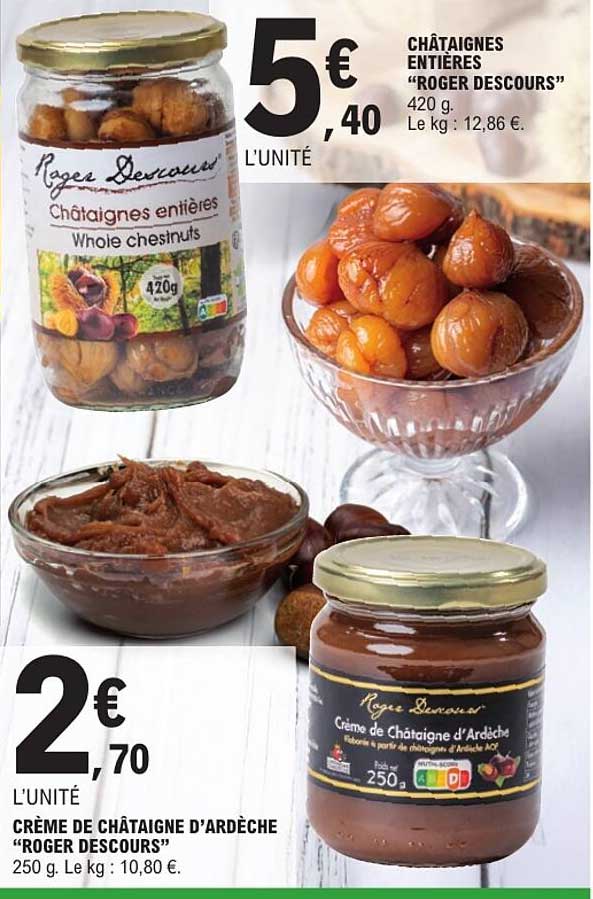 CHÂTAIGNES ENTIÈRES “ROGER DESCOURS”