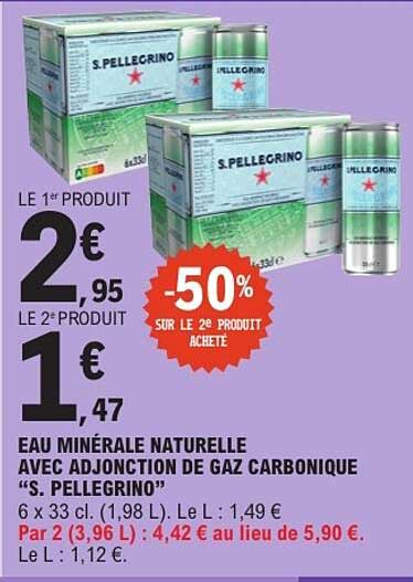 EAU MINÉRALE NATURELLE AVEC ADJONCTION DE GAZ CARBONIQUE “S. PELLEGRINO”