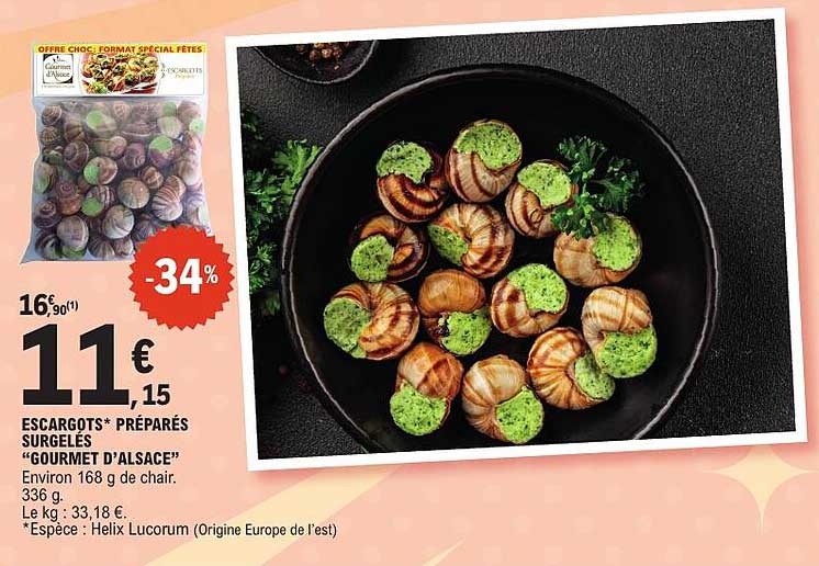 ESCARGOTS* PRÉPARÉS SURGELÉS “GOURMET D'ALSACE”