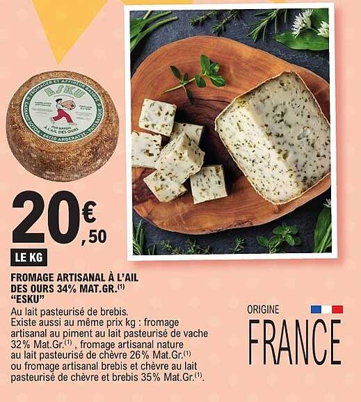 FROMAGE ARTISANAL À L'AIL DES OURS 34% MAT.GR.(1) “ESKU”