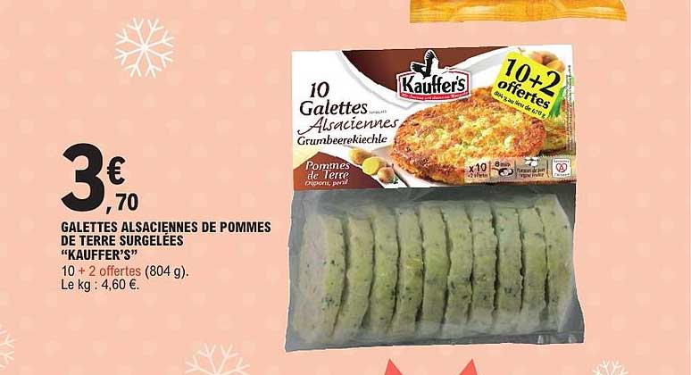 GALETTES ALSACIENNES DE POMMES DE TERRE SURGELEES “KAUFFER’S”