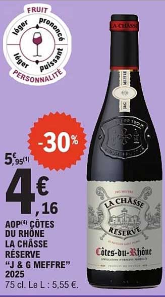 LA CHASSE RESERVE Côtes-du-Rhône AOP « J & G MEFFRE » 2025 75 cl