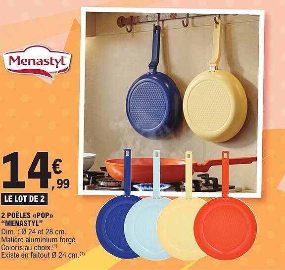 LE LOT DE 2 2 POÊLES «POP» «MENASTYL»