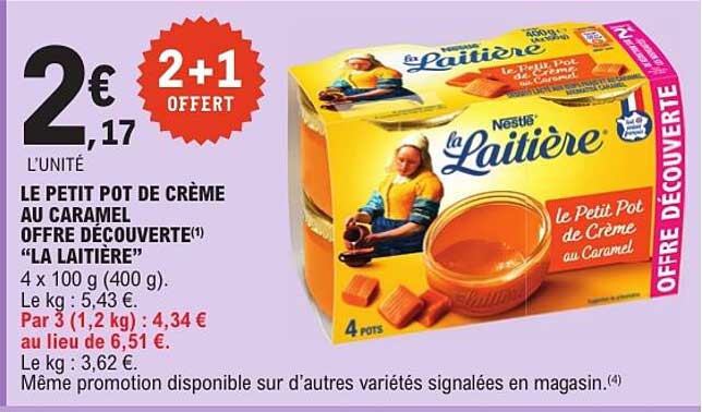 LE PETIT POT DE CRÈME AU CARAMEL OFFRE DÉCOUVERTE("LA LAITIÈRE")
