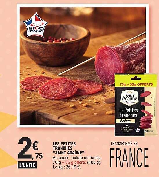 LES PETITES TRANCHES “SAINT AGAÛNE”