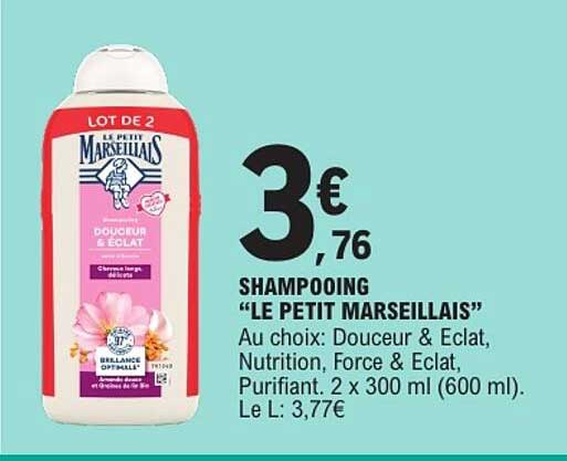 LOT DE 2 LE PETIT MARSEILLAIS SHAMPOOING "LE PETIT MARSEILLAIS"
