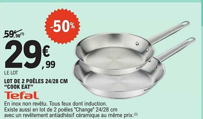 LOT DE 2 POÊLES 24/28 CM “COOK EAT” Tefal