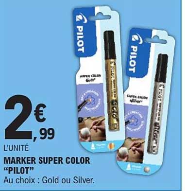 MARKER SUPER COLOR “PILOT”