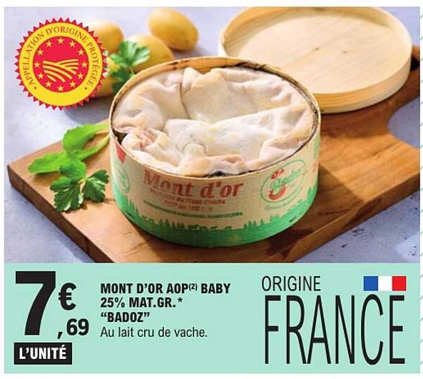 MONT D’OR AOP(2) BABY 25% MAT.GR.* “BADOZ” Au lait cru de vache