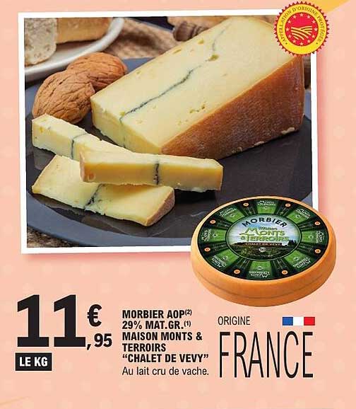 MORBIER AOP 29% MAT.GR. MAISON MONTS & TERROIRS "CHALET DE VEVY"