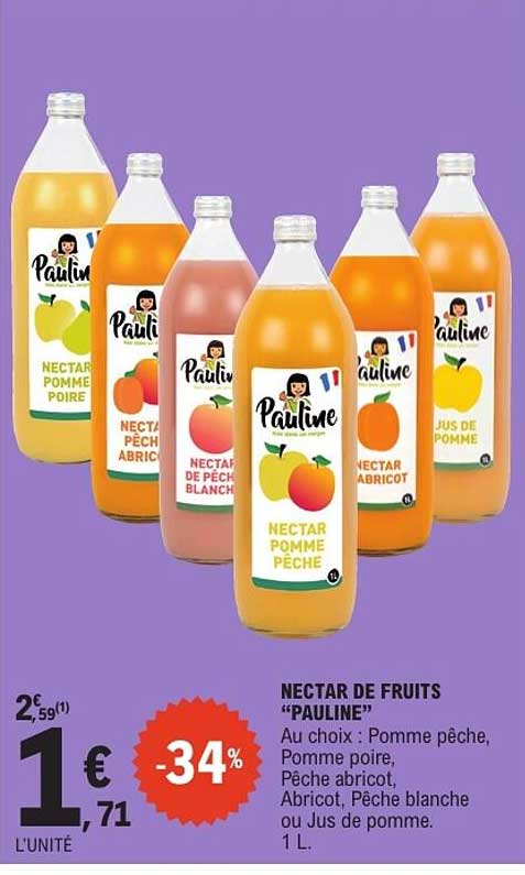 NECTAR DE FRUITS "PAULINE"