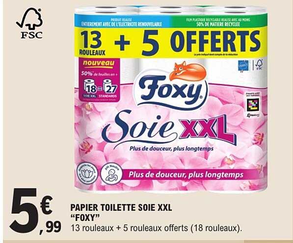 PAPIER TOILETTE SOIE XXL “FOXY” 13 rouleaux + 5 rouleaux offerts (18 rouleaux).