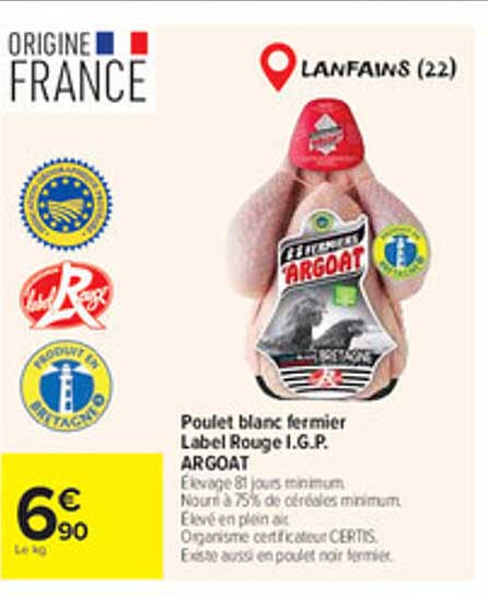 Poulet blanc fermier Label Rouge I.G.P. ARGOAT